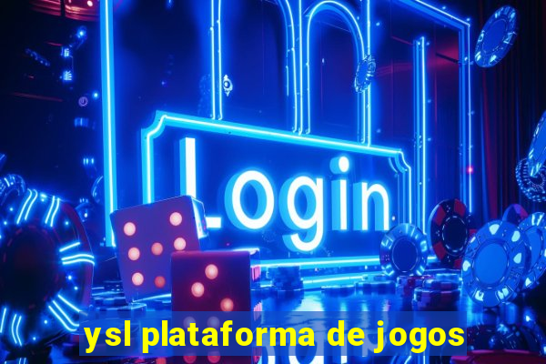 ysl plataforma de jogos